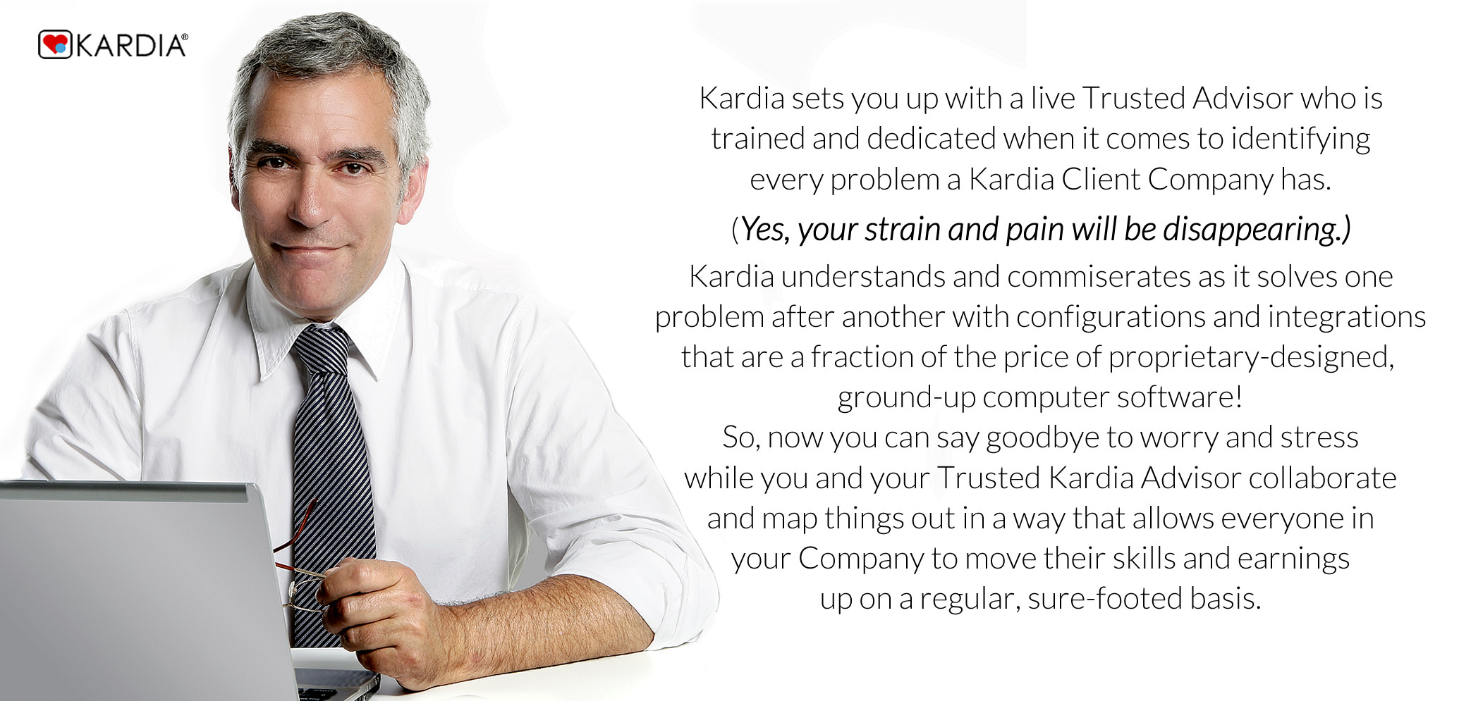 Trusted young-looking Kardia Trusted Advisor who knows how to identify business operations problems